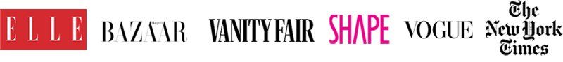 HomeBodies as seen in Elle, Harper'sd Bazaar, Shape, Vanity Fair Vogue, and The New York Times