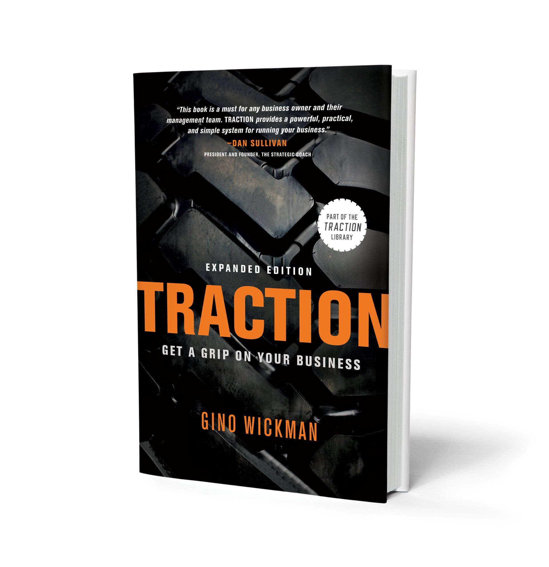 Traction: Get a Grip on Your Business by Gino Wickman