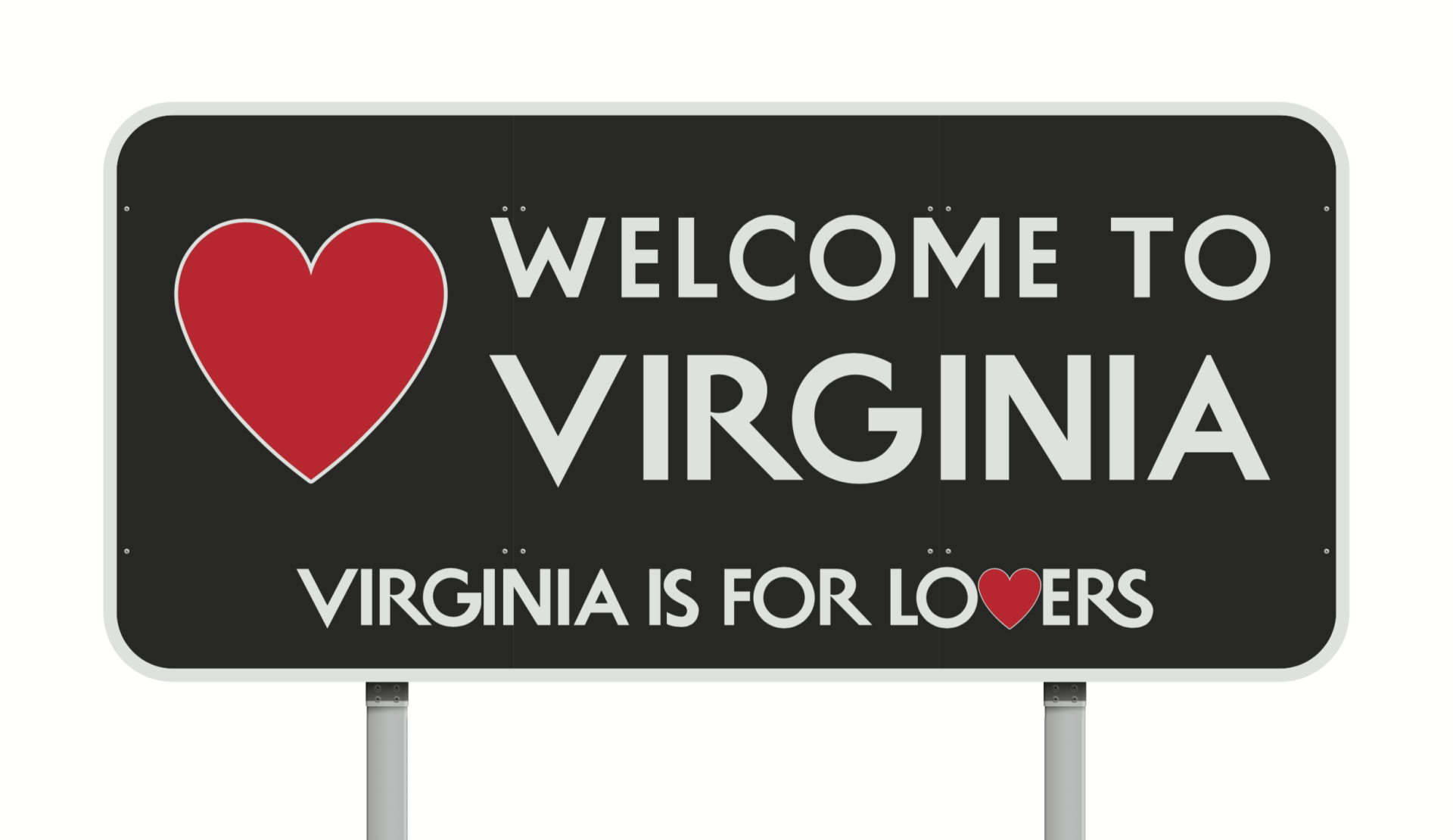A sign that says welcome to virginia is for lovers