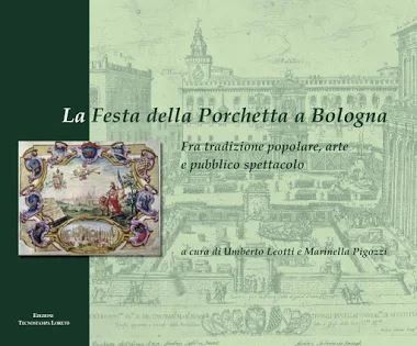 La Festa della Porchetta a Bologna.