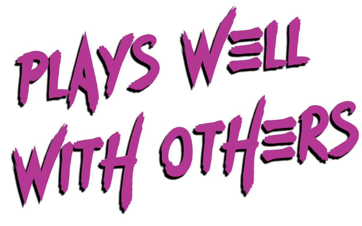 Plays Well With Others Graphic