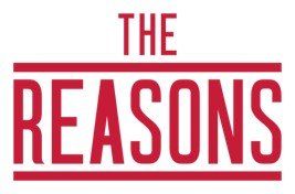 The Reasons The Reasons