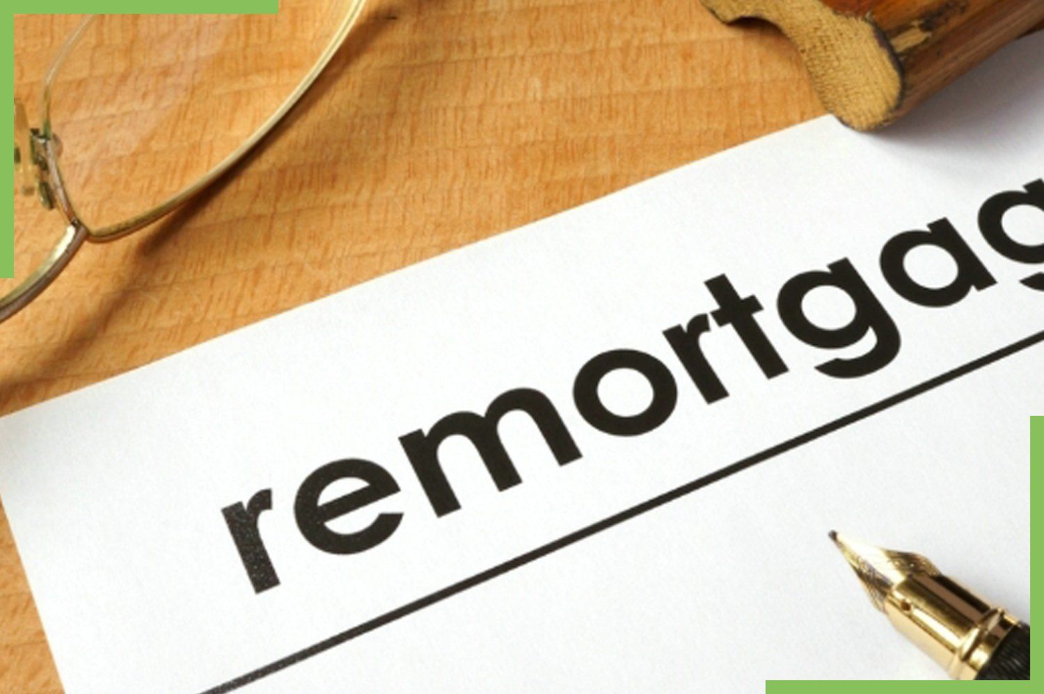 Remortgages