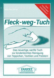 Grünes Reinigungsprodukt „Fleck-weg-Tuch“ mit Fleckabwischen per Hand, Text und „Teppichreiniger“-Logo.