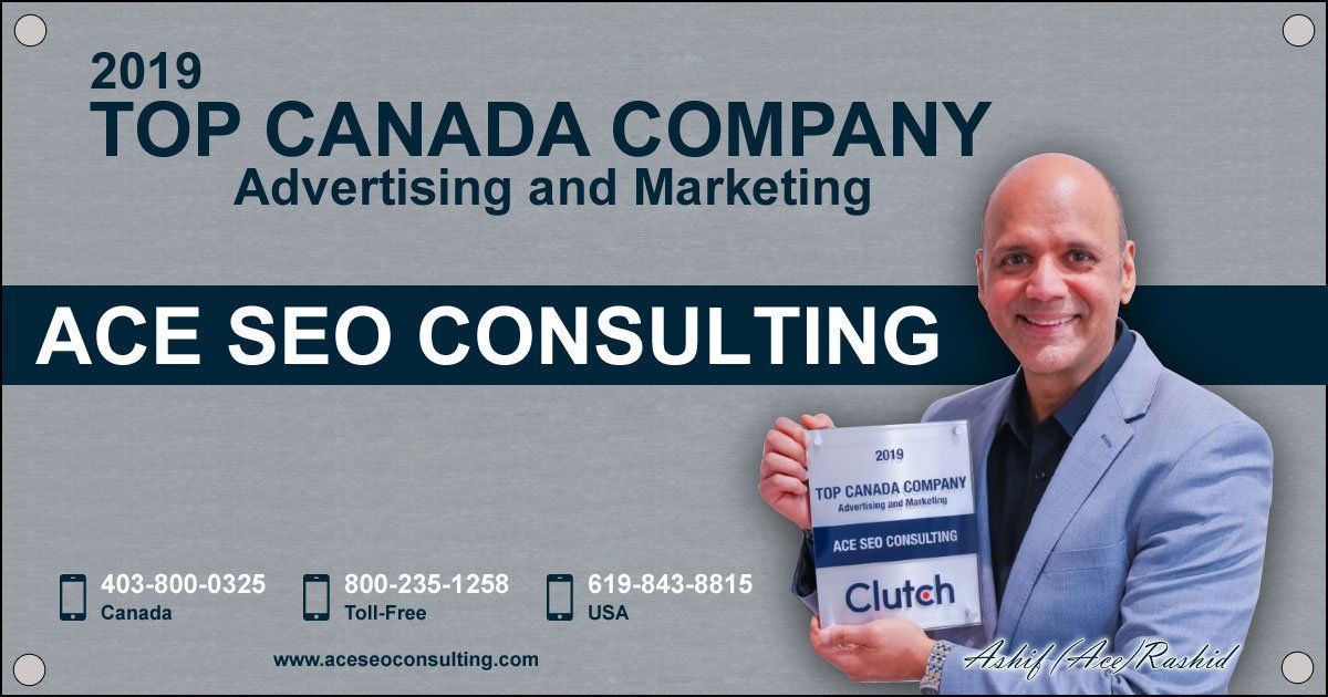 Ace SEO Awarded 2019’s Top Advertising & Marketing Agencies in Canada Ace SEO Awarded 2019’s Top Advertising & Marketing Agencies in Canada
