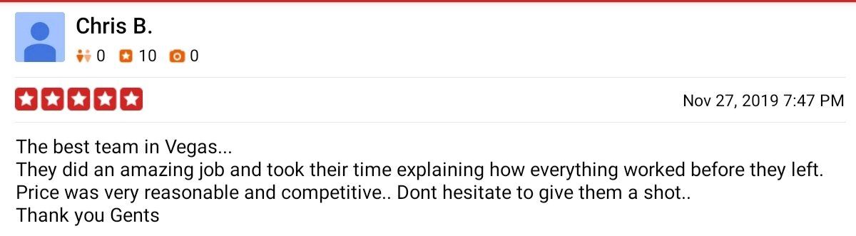 A customer review with five stars, praising a team in Vegas for their work and explaining things.