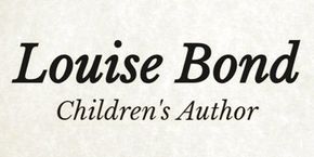 Louise Bond Children's Author UK louise_bond_childrens_author_uk