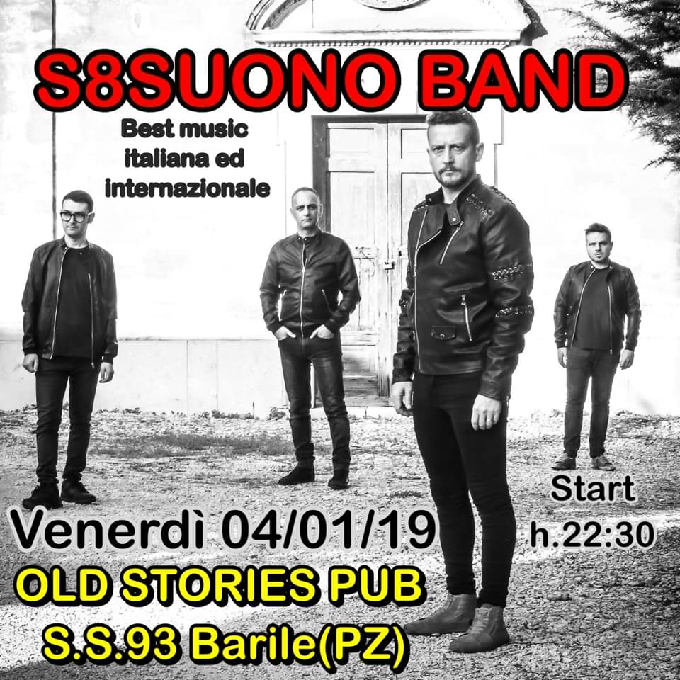 Manifesto per la band S8Suono all'Old Stories Pub di Barile. 