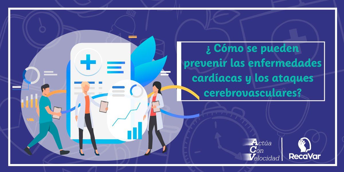 ¿Cómo se puedes prevenir las enfermedades cardíacas y los ataques cerebrovasculares?