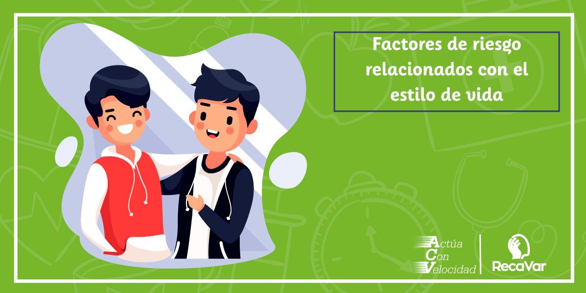 Factores de riesgo relacionados con el estilo de vida