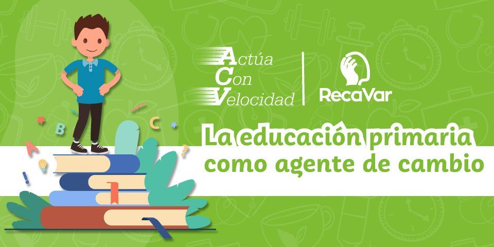 La educación primaria como agente de cambio