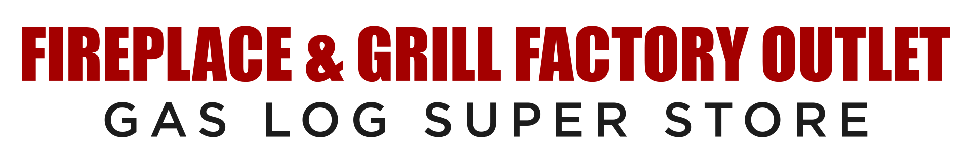 Fireplace & Grill Factory Outlet