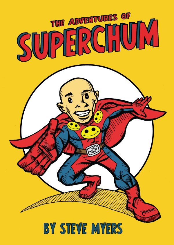 The Adventures of Superchum comic strip By Steve Myers