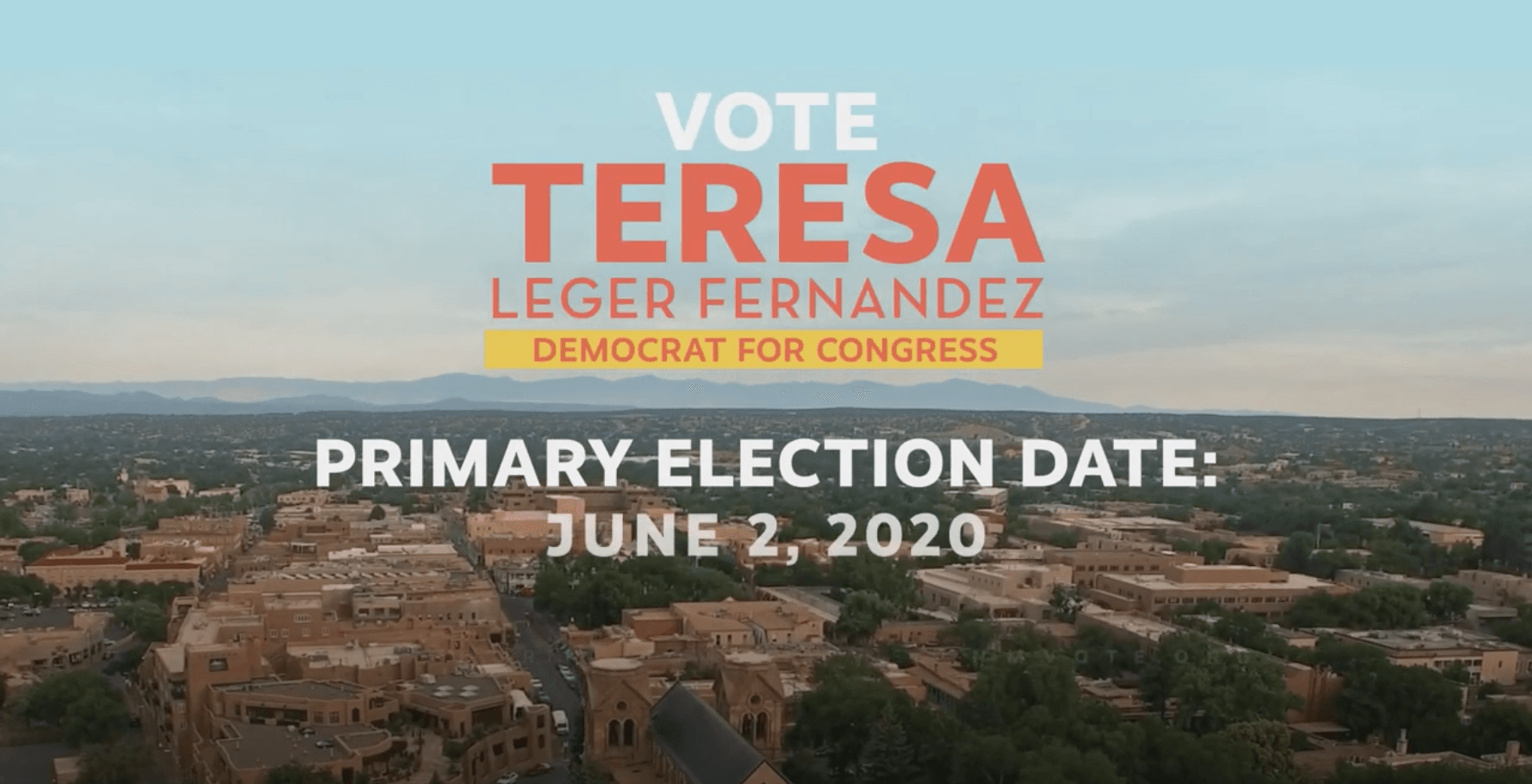 A poster for teresa leger fernandez primary election date june 2 , 2020