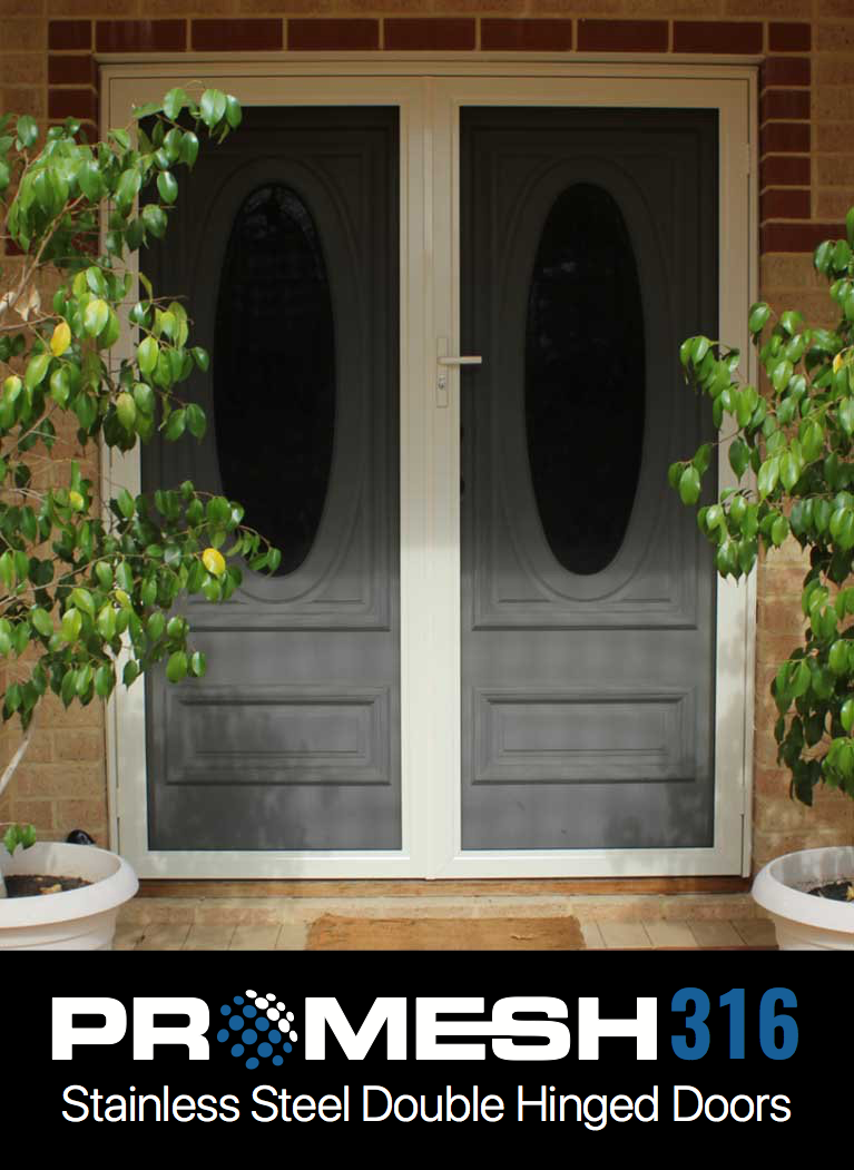 PROMESH Double Hinged Security Doors PROMESH Double Hinged Security Doors