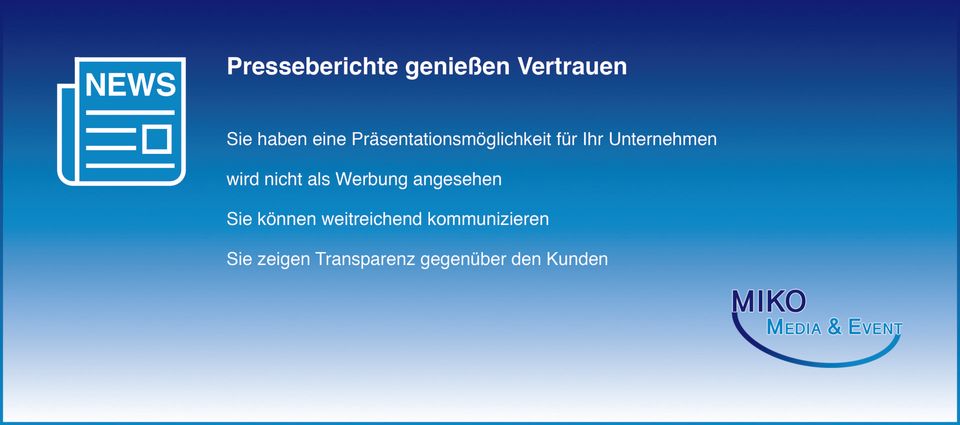 Die Vorteile eines Mediennetzwerks für Sie auf einen Blick Medien als Präsentationsmöglichkeit für Ihr Unternehmen nutzen