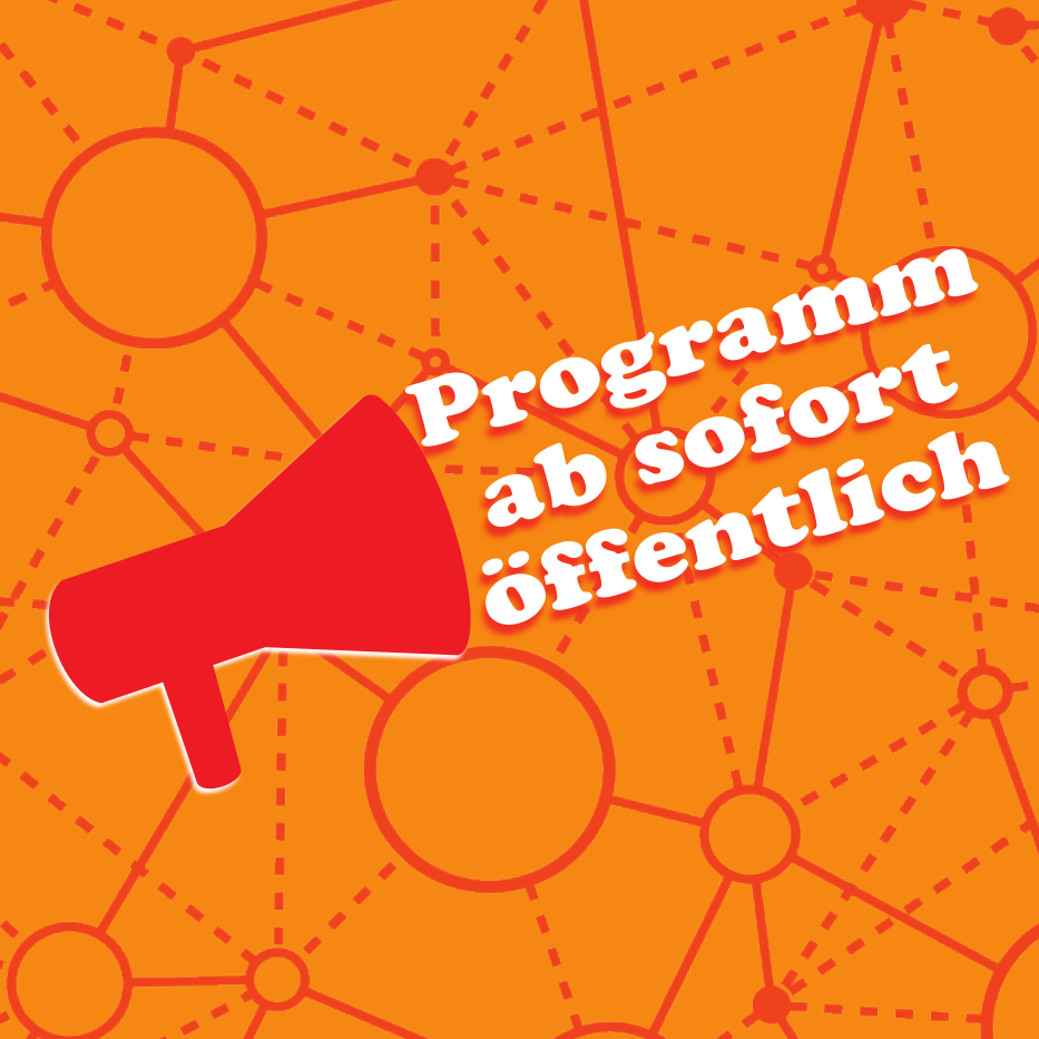 Programm jetzt veröffentlicht Programm jetzt veröffentlicht