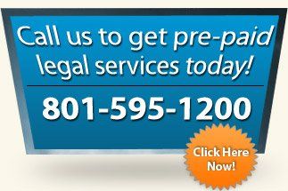 call us to get pre-paid legal services today! 801-595-1200 click here now! call us to get pre-paid legal services today! 801-595-1200 click here now!