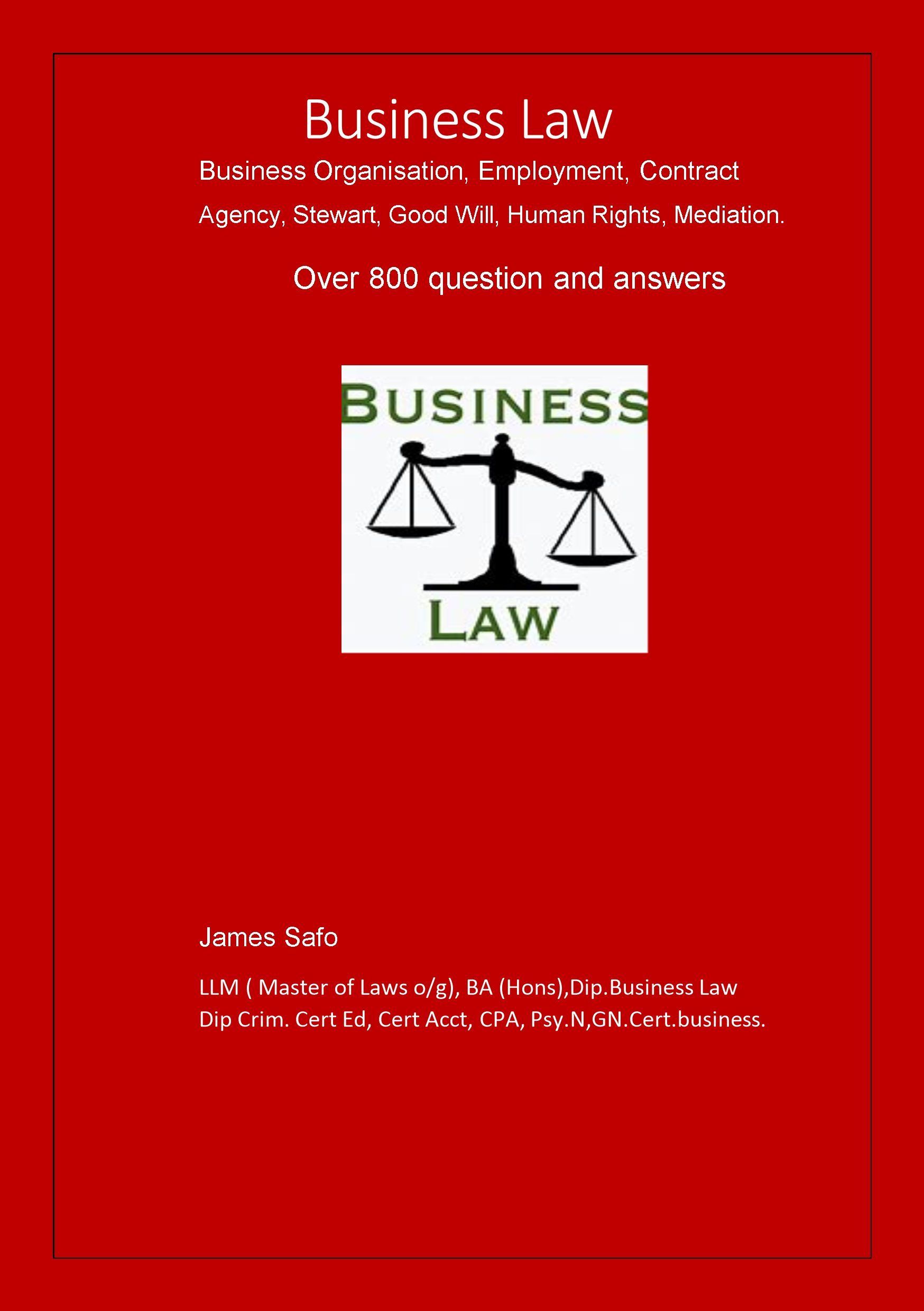Business Law volume 1; over 800 Q&A ( contract, employment, types HR)