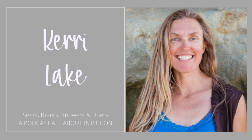 Seers, Be-ers, Knowers and Doers. A Podcast about Intuition