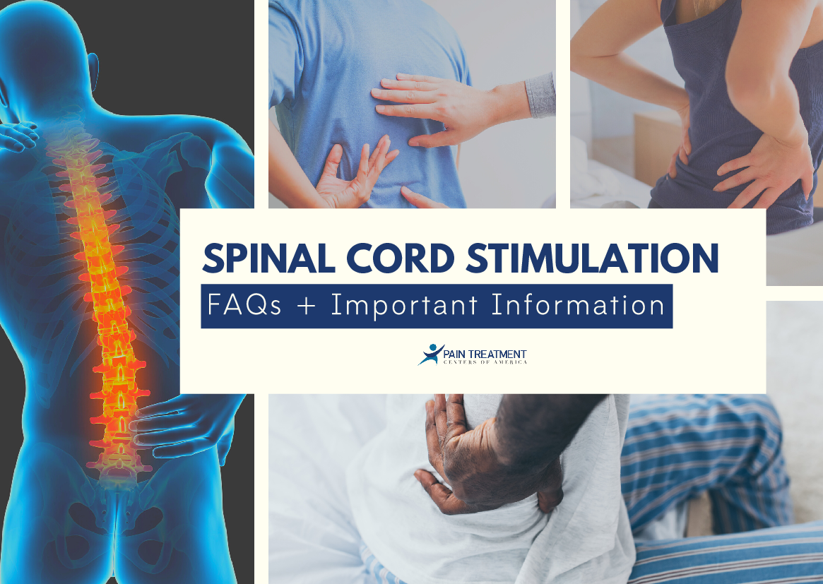 Spinal Cord Stimulator FAQs PTCOA Spinal Cord Stimulator FAQs PTCOA
