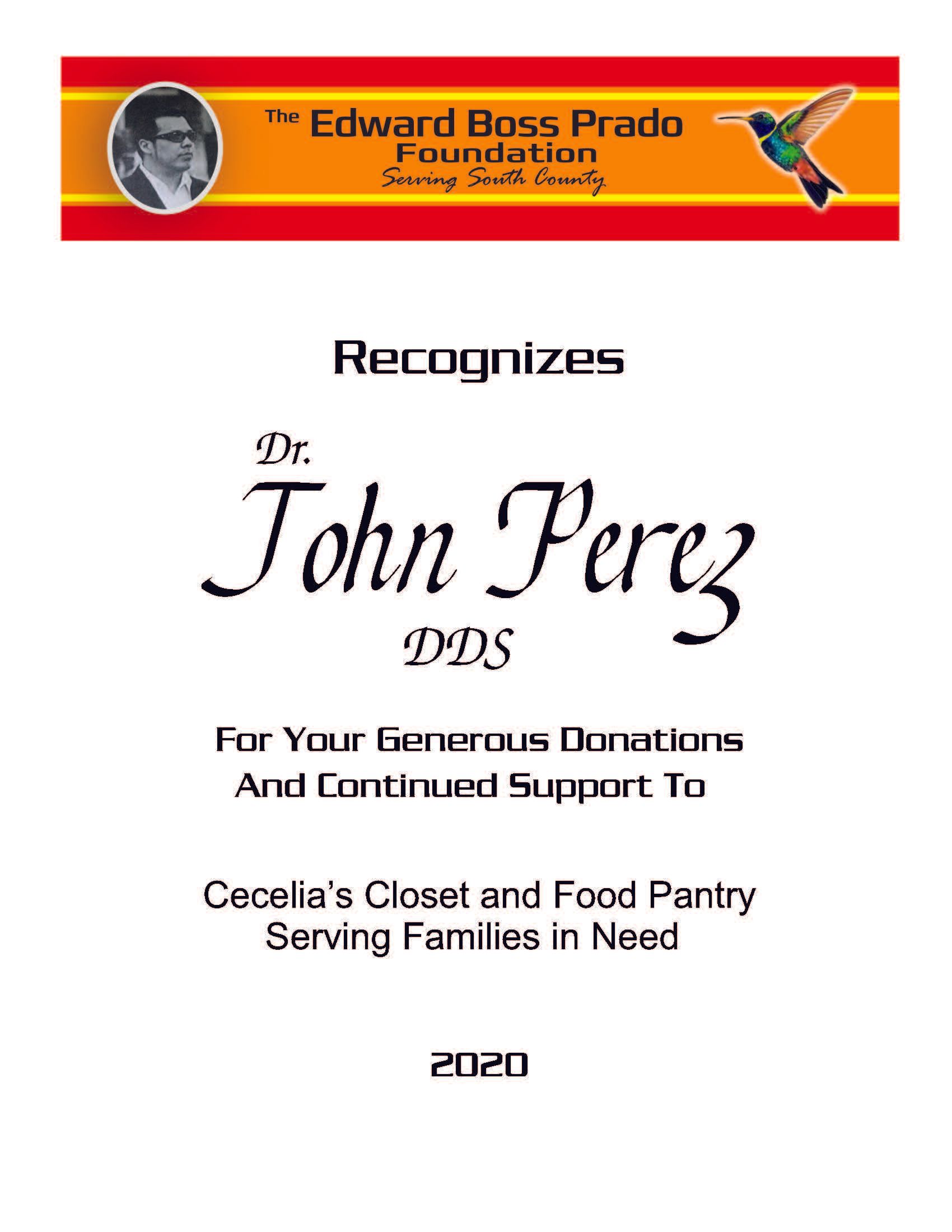 Dr. John Perez DDS recognition