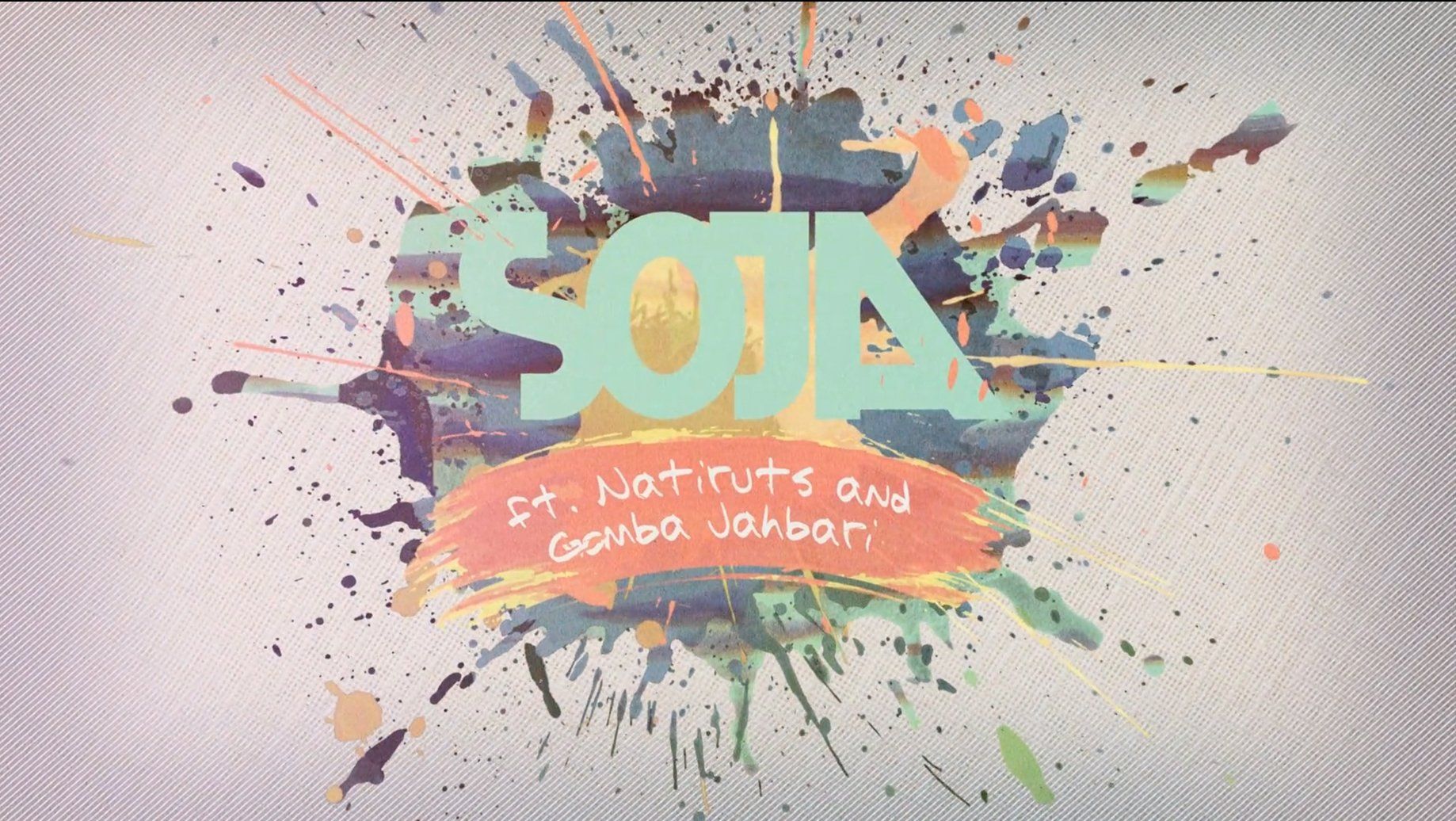 SOJA  - 