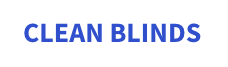 CLEAN BLINDS