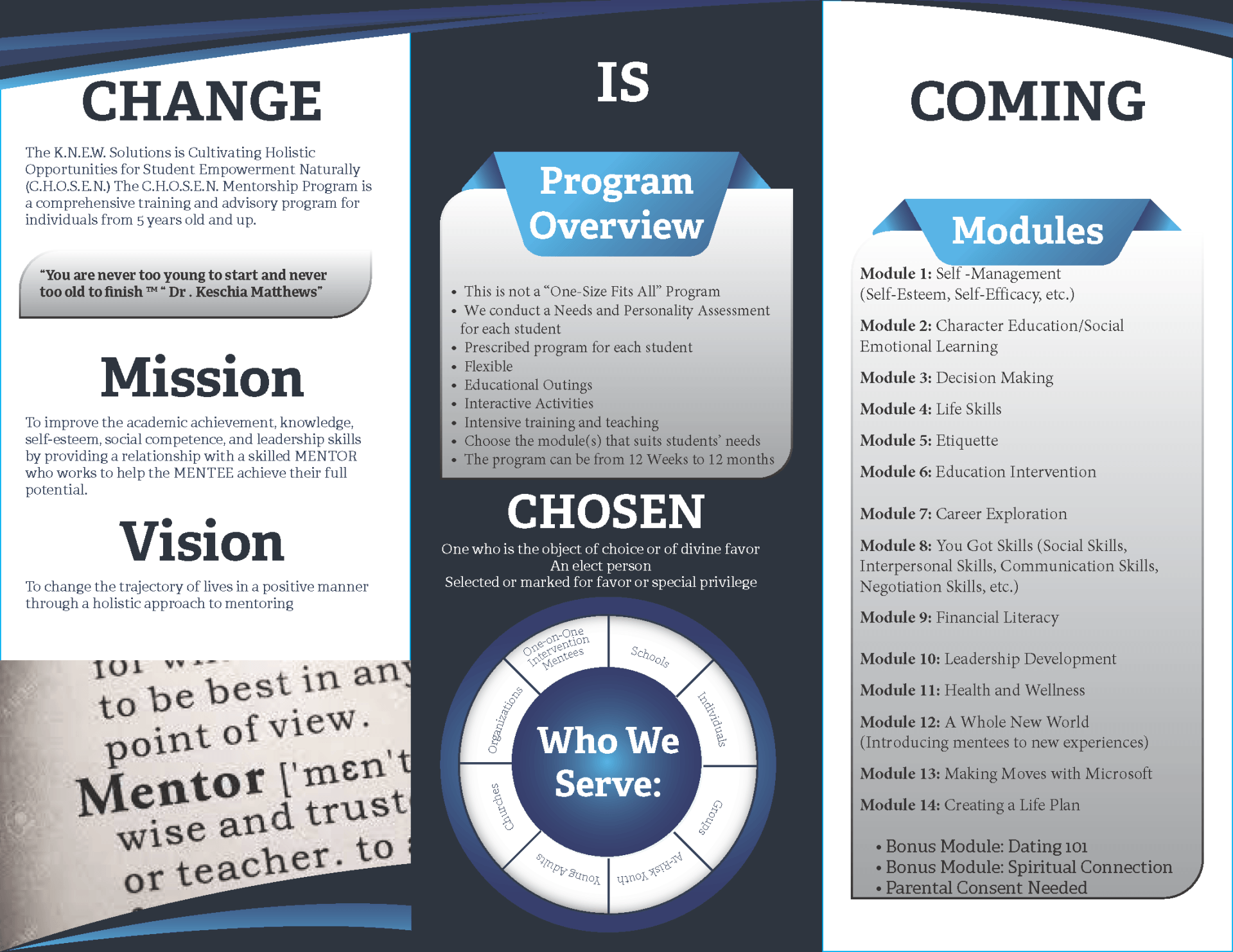 Click to download CHOSEN Mentorship Program Brochure The KNEW Solutions CHOSEN Mentorship Program