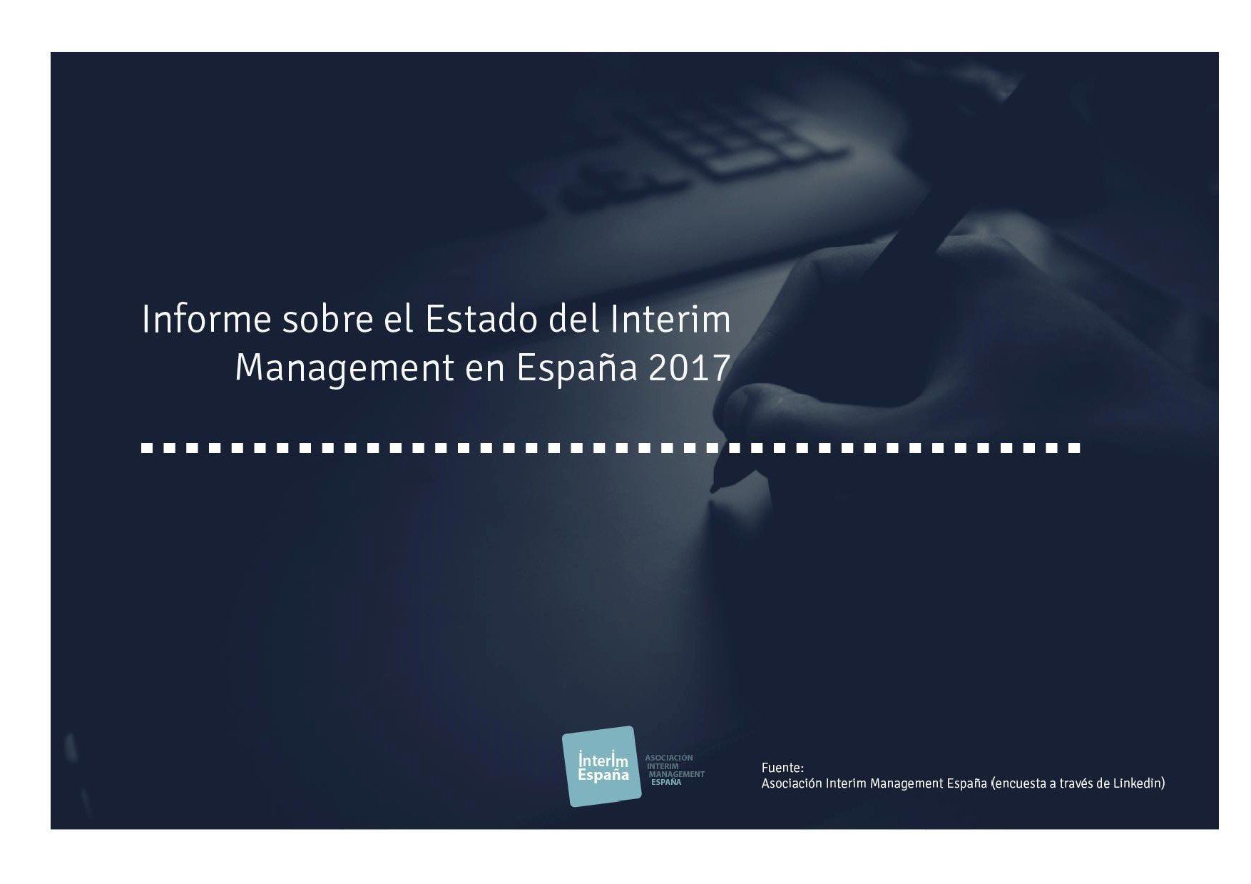 Acceder al Informe sobre el Interim Management en España, elaborado por la Asociación Interim Management España Interim Management Chiclana y Cádiz