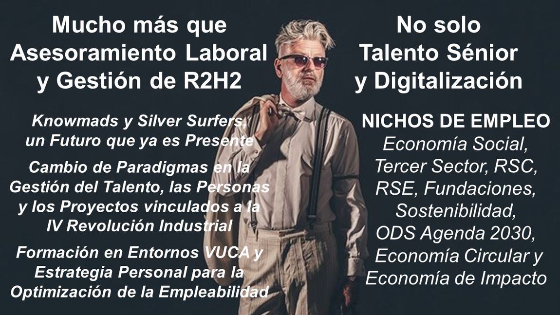 Talento Sénior y Transformación Digital. Recursos Humanos. Personas y Organizaciones.