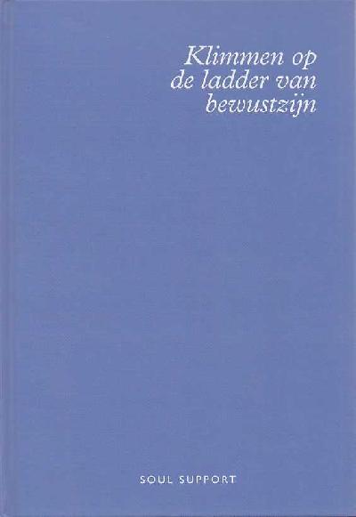 Klimmen op de ladder van bewustwzijn - Soulsupport