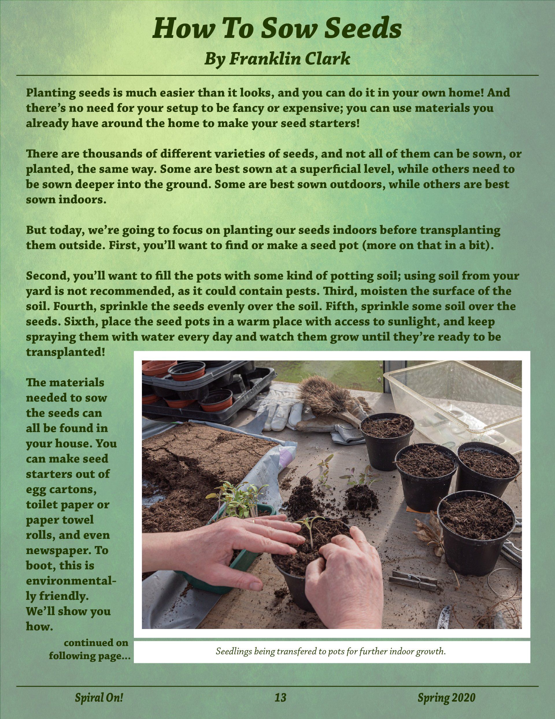 A book is titled how to sow seeds by franklin clerk, Spring 2020 magazine.