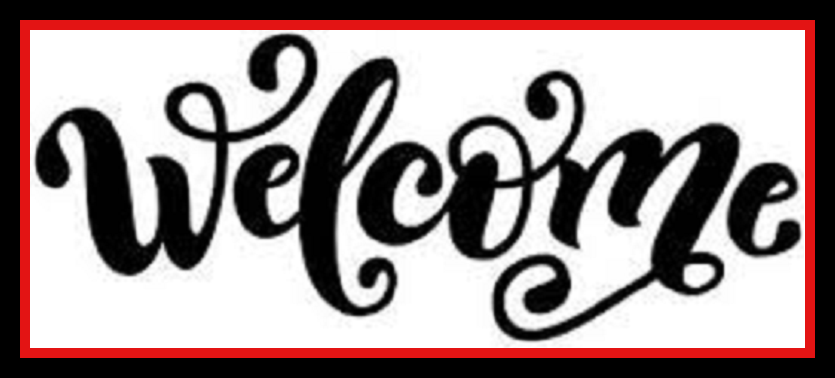 Black cursive “Welcome” text on a white background with a red border.
