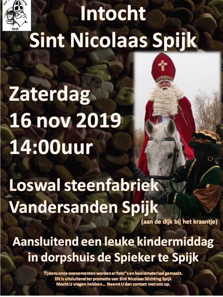 Poster: Sint Nicolaas arrival in Spijk, November 16, 2019, 2 PM at the Loswal Steenfabriek. Children's event follows.