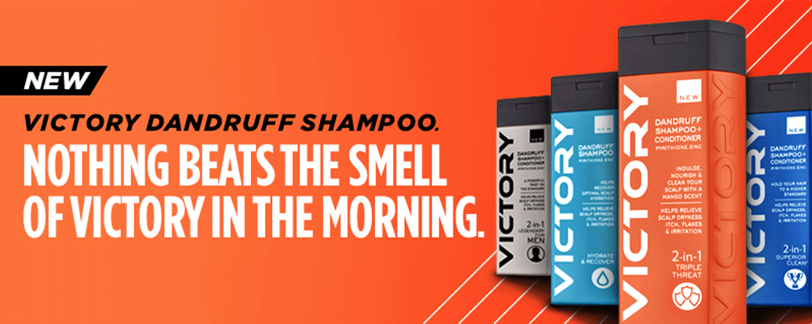 Victory dandruff shampoo nothing beats the smell of victory in the morning
