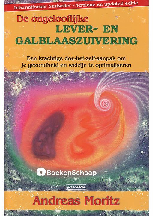 Lever en galblaaszuivering Andreas Moritz Rotterdam