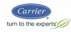 Carrier logo with the tagline “turn to the experts” and a green leaf icon
