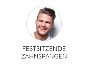 Feste Zahnspangen