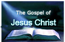 The Gospel of Jesus Christ