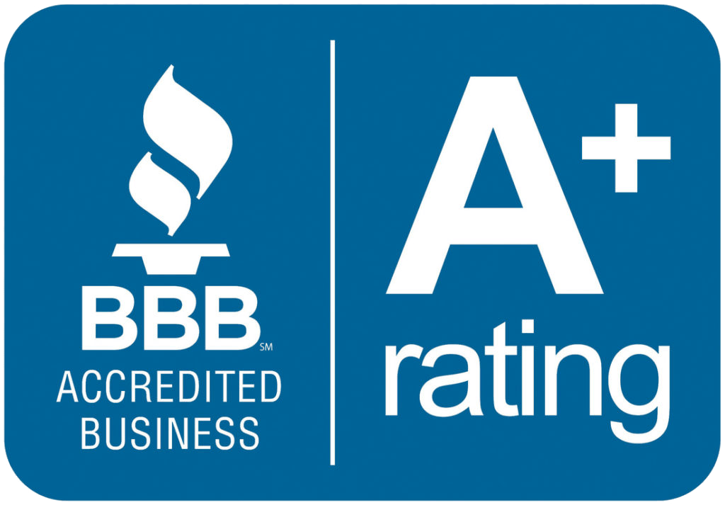 Better Business Bureau A+ Rating Better Business Bureau A+ Rating