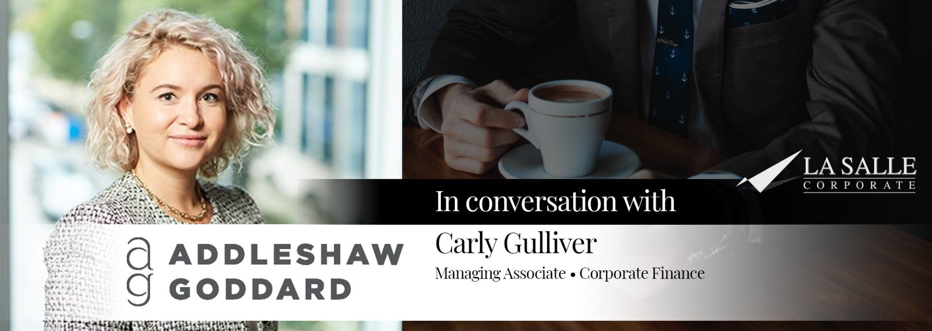 La Salle banner with a woman portrait and text: “In conversation with Carly Gulliver” and “Addleshaw Goddard”