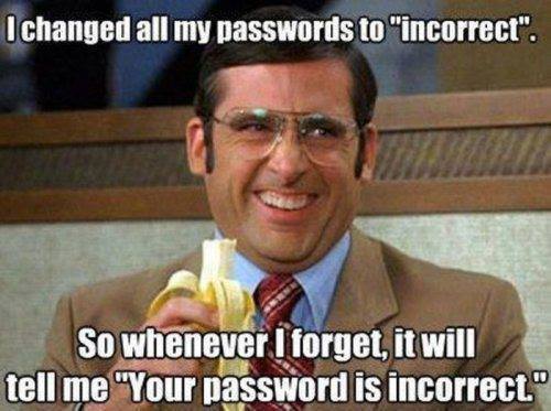 I've changed my password to 