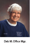 Deb M. Office Manager