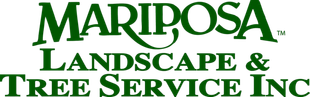 Mariposa Landscape & Tree Service Inc. Mariposa Landscape & Tree Service Inc.