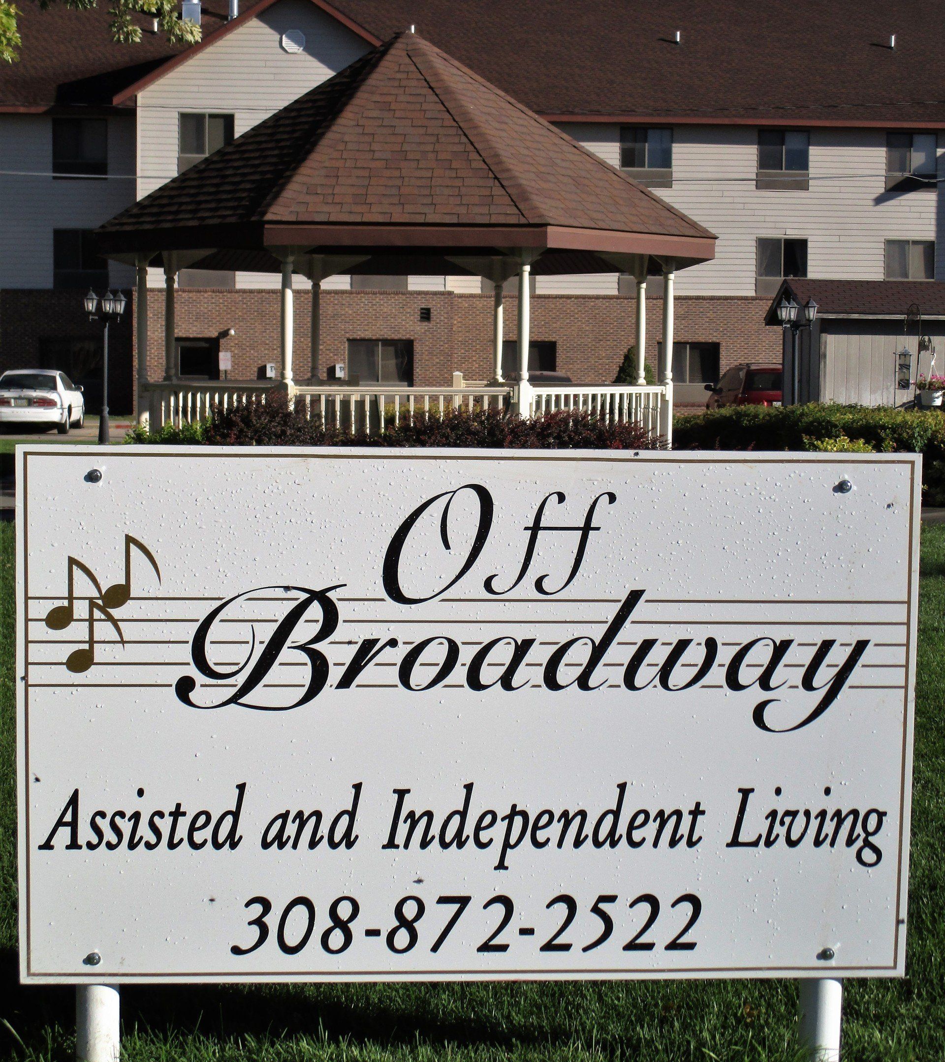 A sign for Off Broadway and independent living