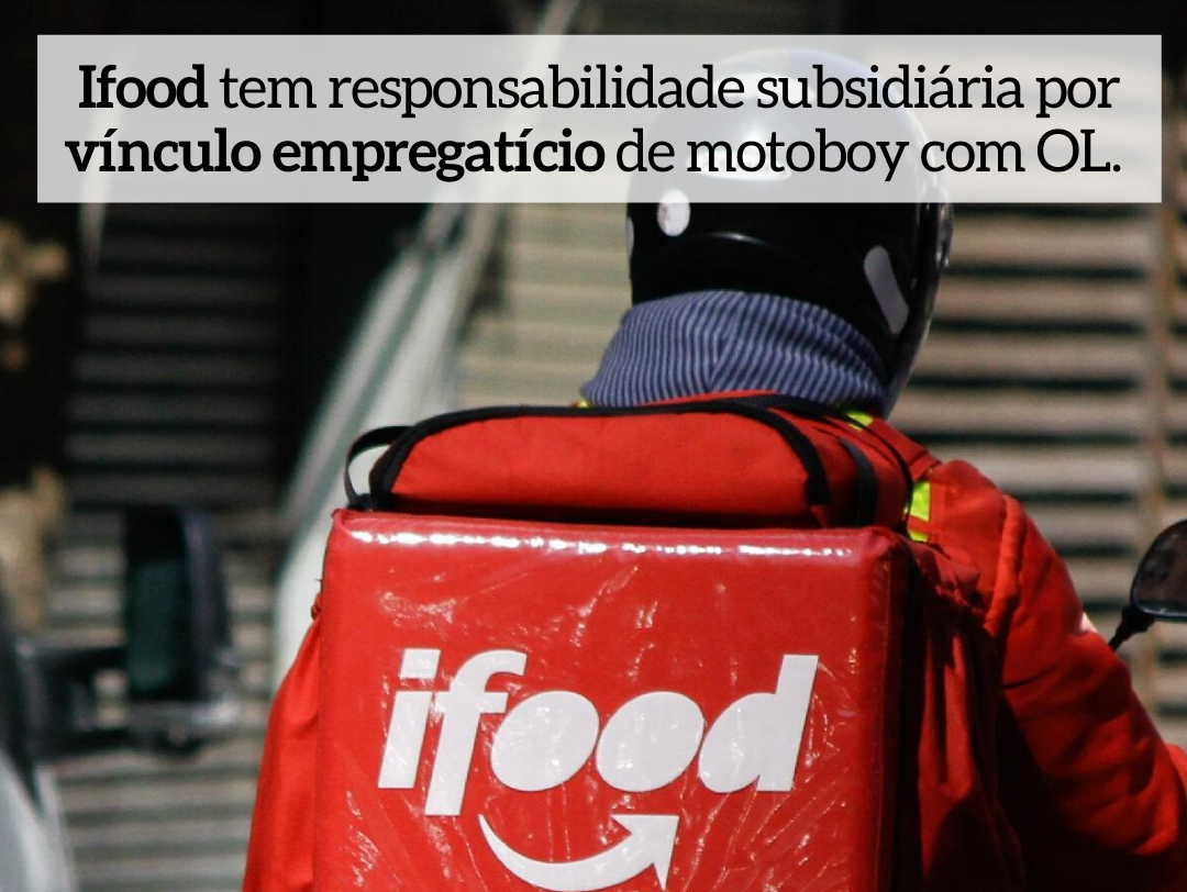 IFOOD, Motoboy, Vinculo Empregatício Entregador do iFood em motocicleta com mochila vermelha; texto: iFood é responsável pela contratação de entregadores.