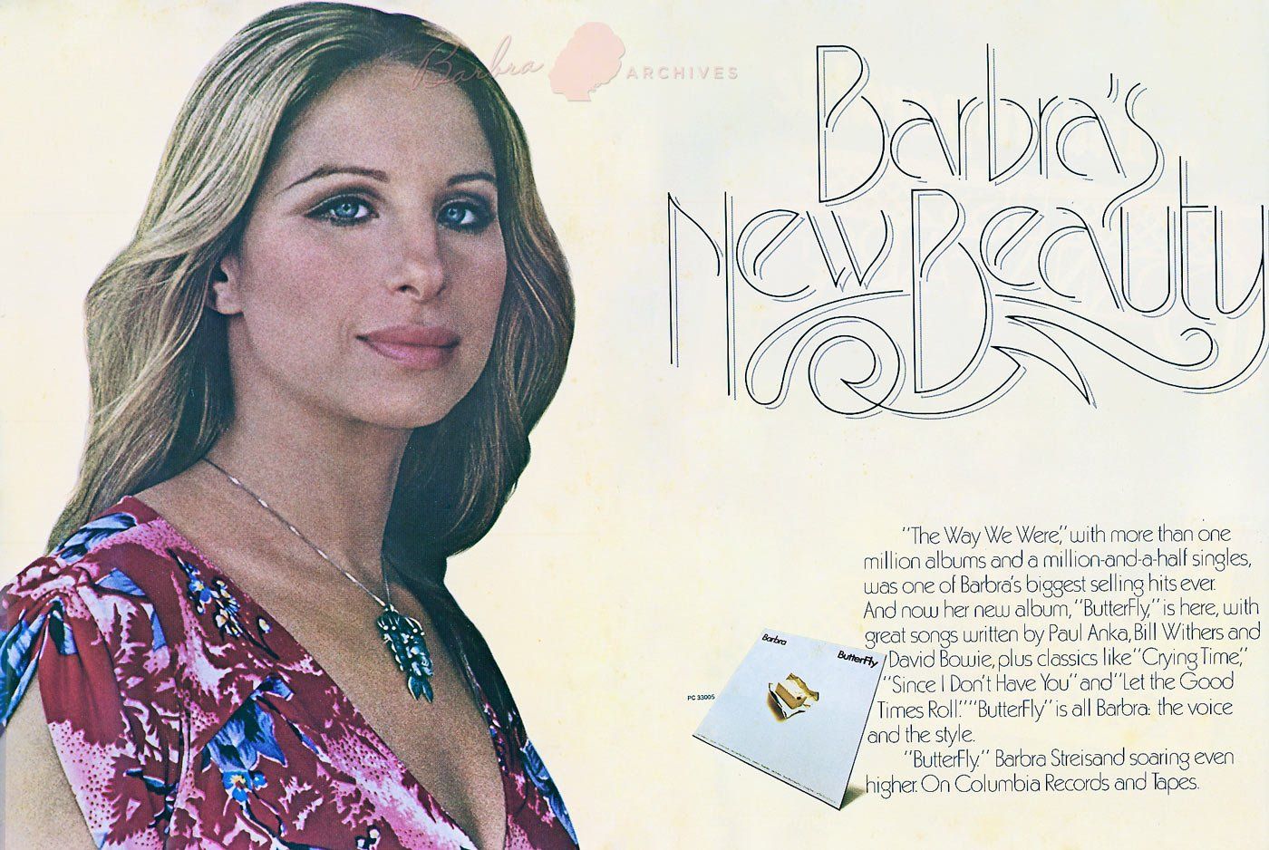 A double-page ad for Streisand's album, Butterfly. A double-page ad for Streisand's album, Butterfly.