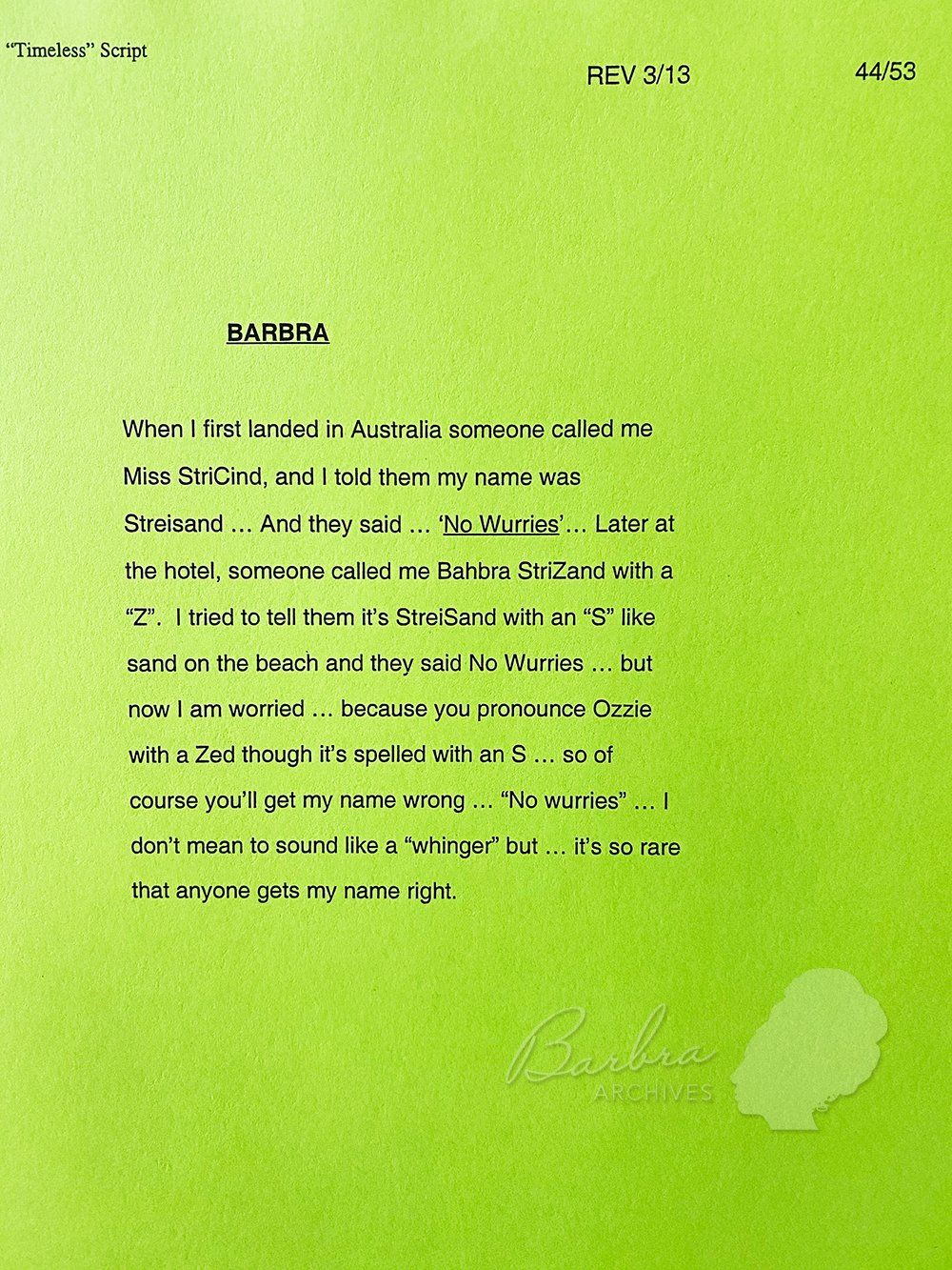 Page revision from Streisand's Australian Timeless script.