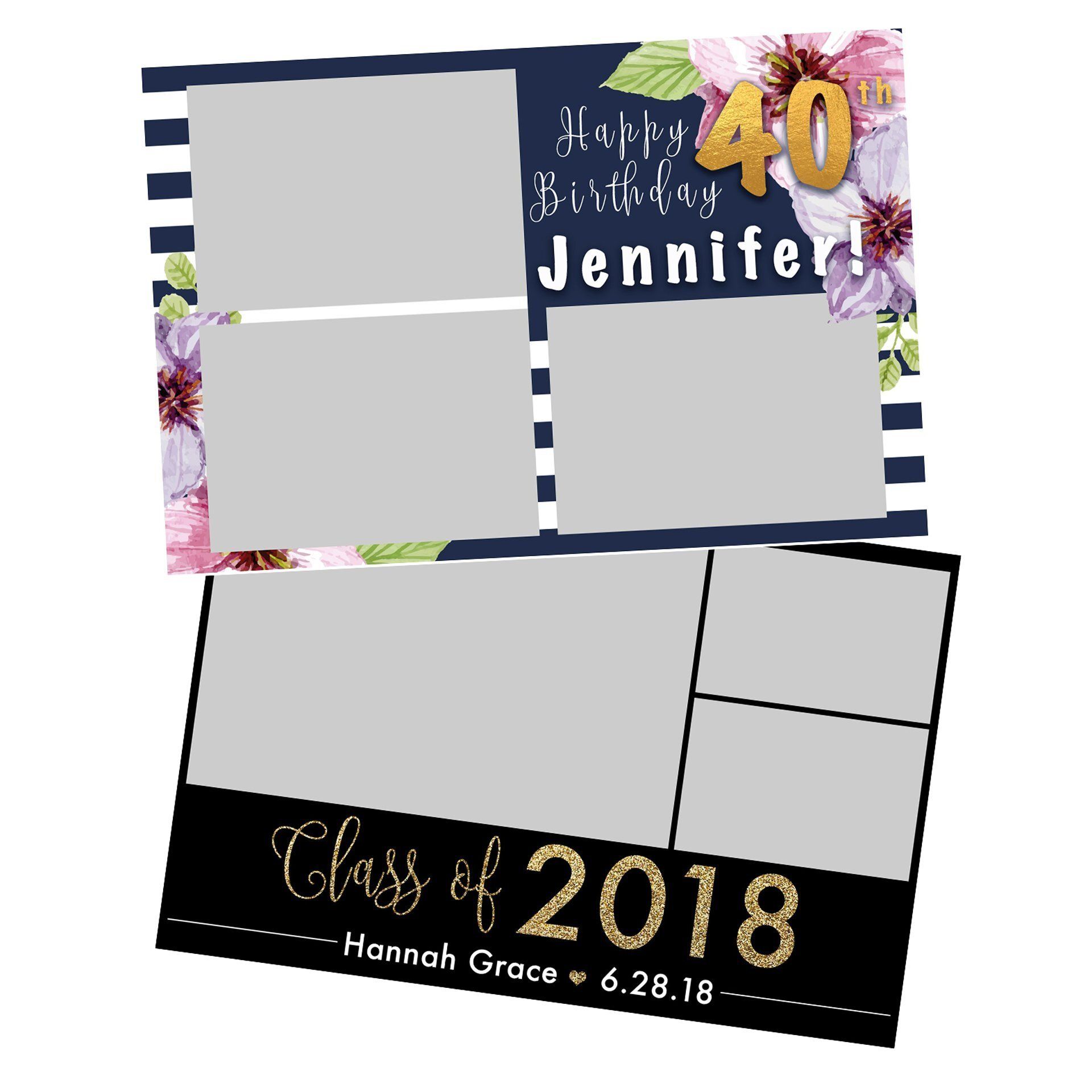 Two graduation photo templates: one pink floral 40th birthday collage, one black-and-gold Class of 2018 collage